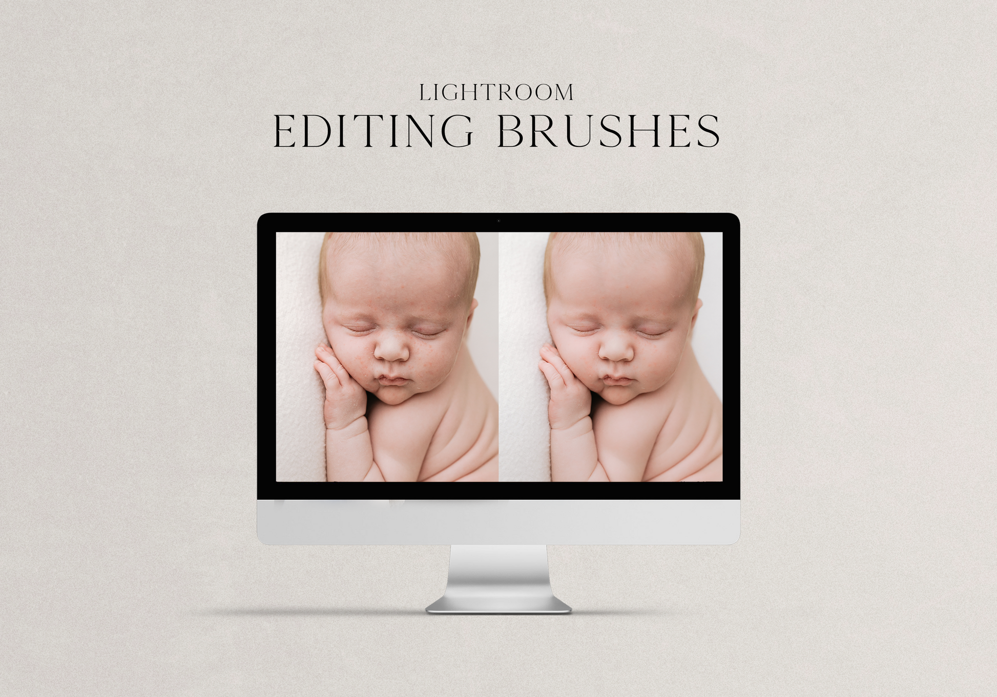 Lightroom Mask Editing Brushes for Newborn Photographers