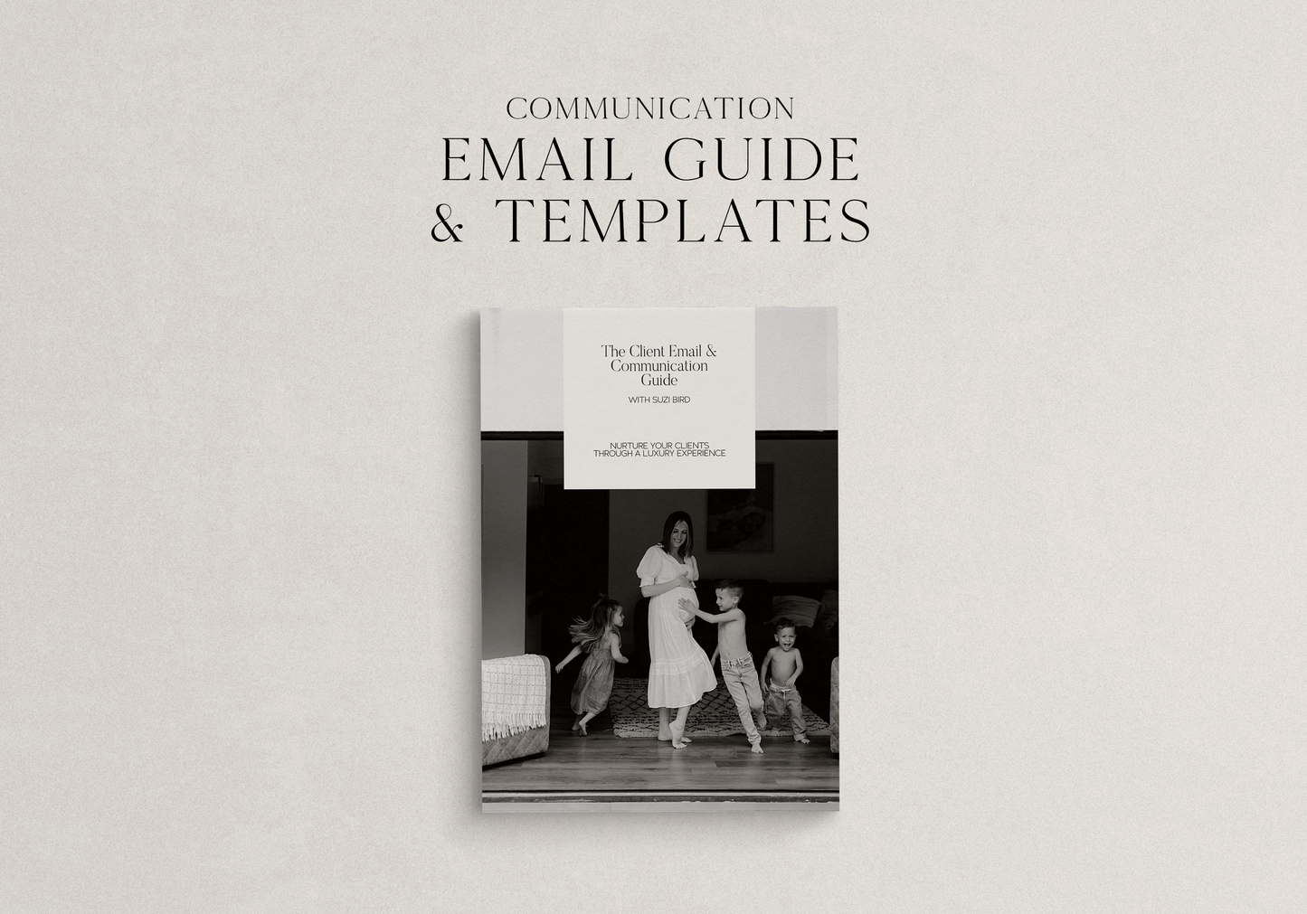 Essential 22 Email Templates for Newborn Photographers
