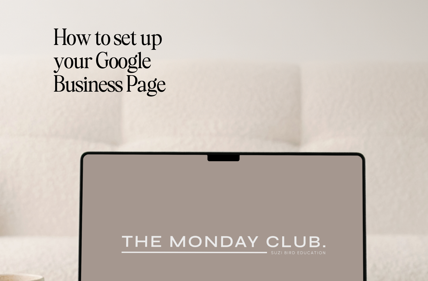 How to set up your Google Business Page