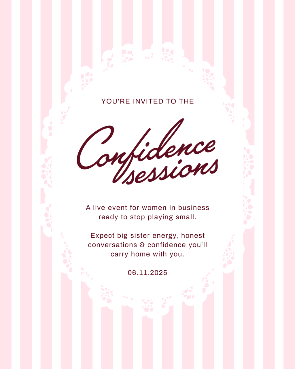The Confidence Sessions Early Bird Ticket - 6th November 2025