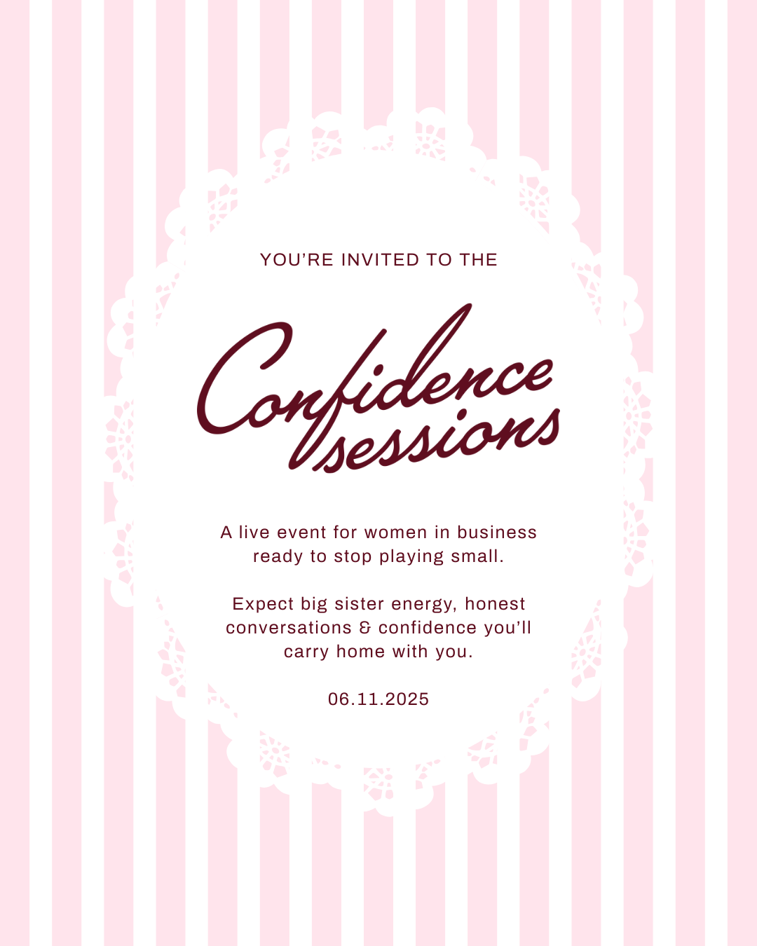 The Confidence Sessions Early Bird Ticket - 6th November 2025