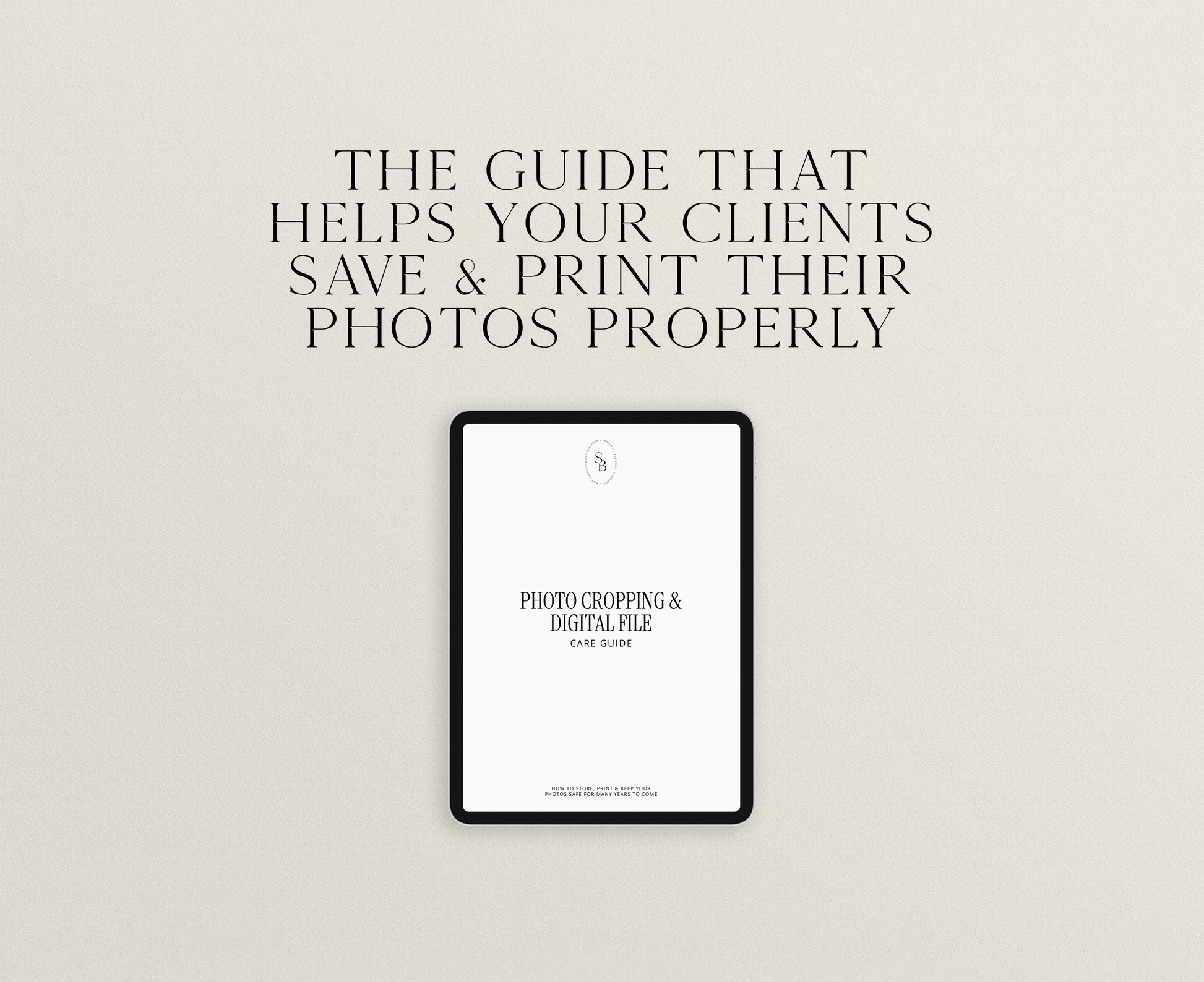 Photo Cropping & Digital File Care Client Guide Template