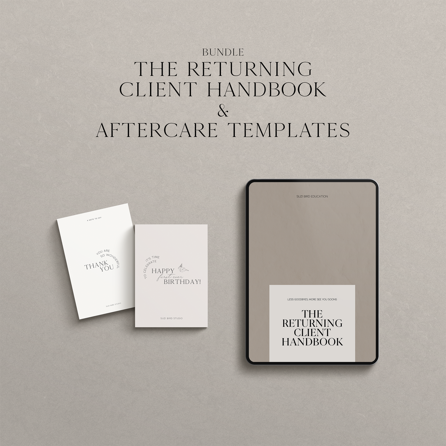 The Returning Client Bundle: Handbook & Aftercare Templates