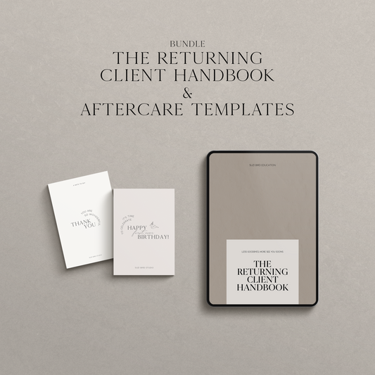 The Returning Client Bundle: Handbook & Aftercare Templates