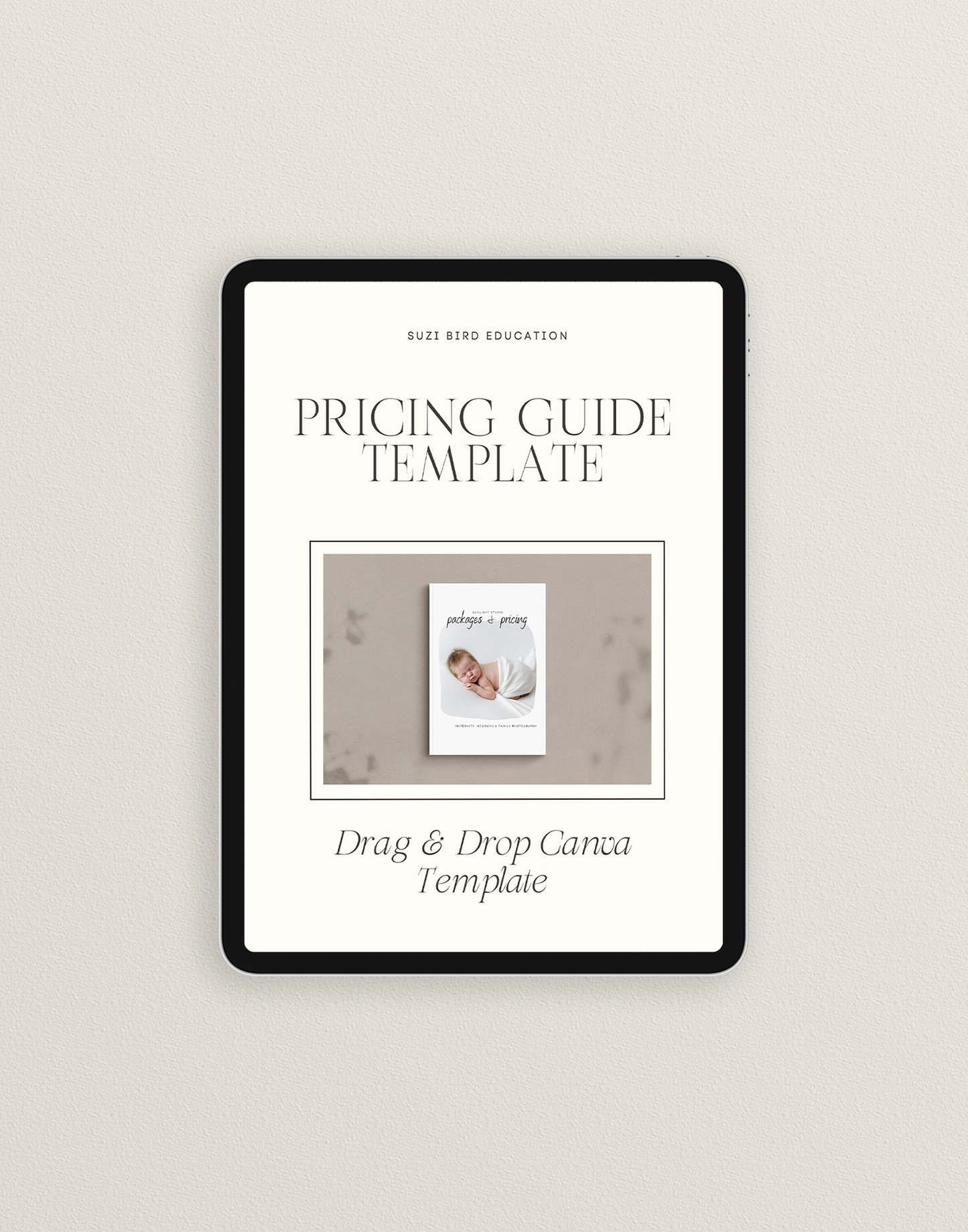 Pricing Guide Template for Newborn & Portrait Photographers